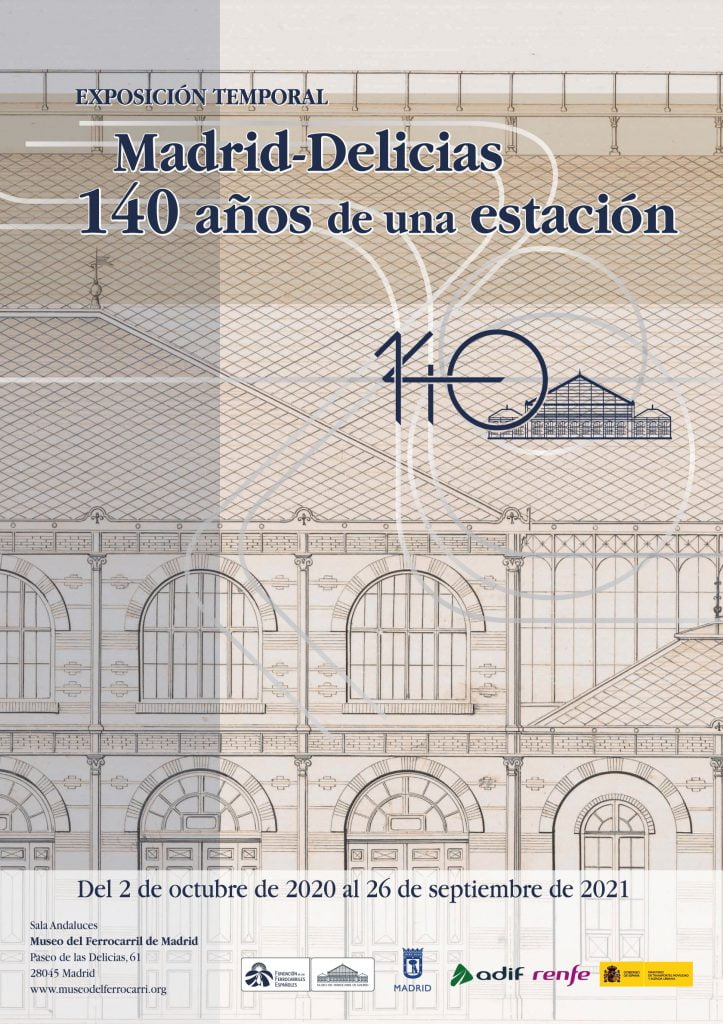 ‘Madrid-Delicias. 140 años de una estación’: inauguración el 2 de octubre 9