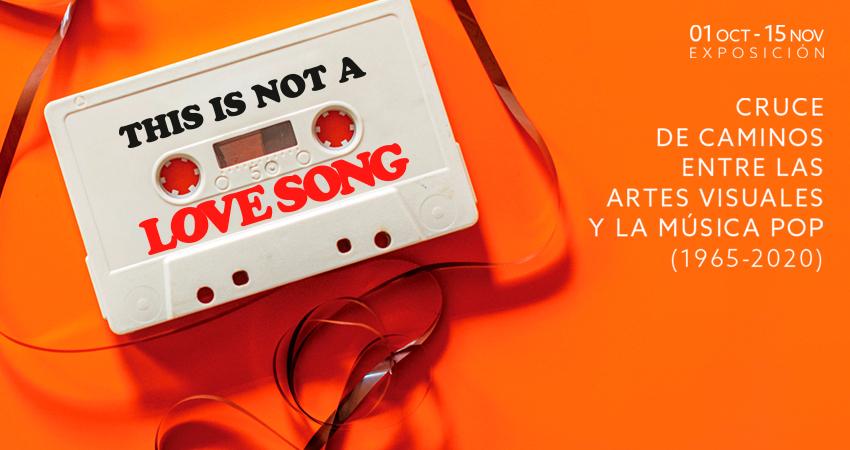 ‘This is Not a Love Song’, artes visuales y pop en el Centro Cultural de la Villa 10