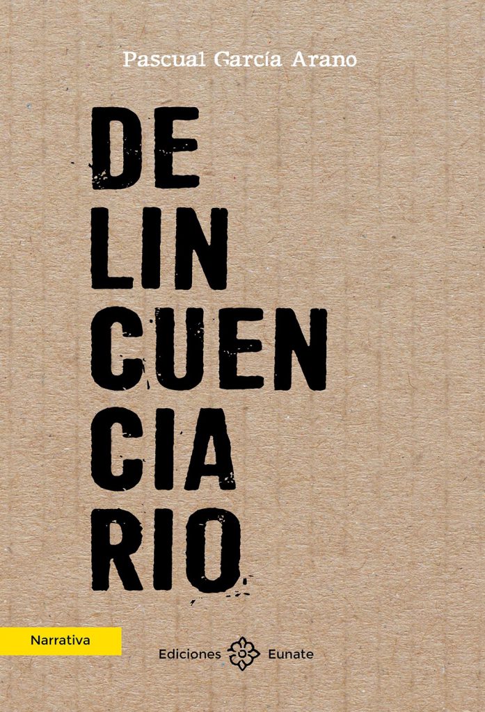 'Delincuenciario', una novela corta de Pascual García Arano 4