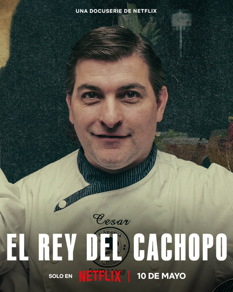 Netflix estrenará una docuserie sobre El Rey del Cachopo el 10 de mayo 1